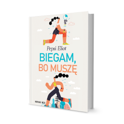 Książka "Biegam, bo muszę"