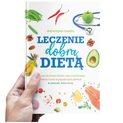 Książka "Leczenie dobrą dietą" Katarzyna Lewko